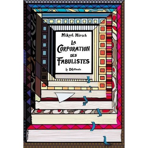 La Corporation Des Fabulistes