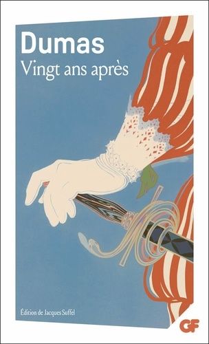 Les Trois Mousquetaires - Vingt Ans Après