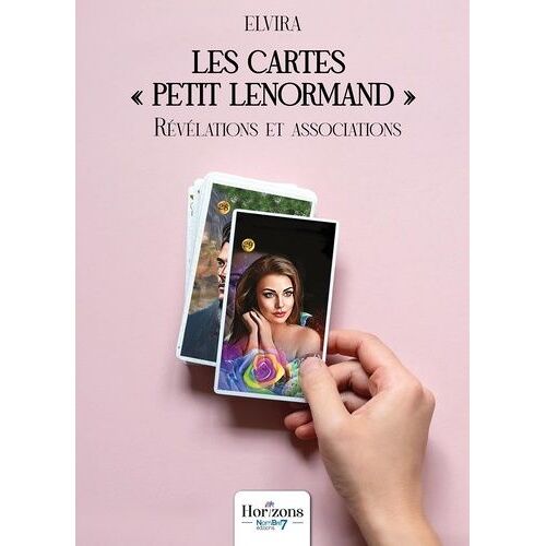 Les Cartes "Petit Lenormand - Révélations Et Associations