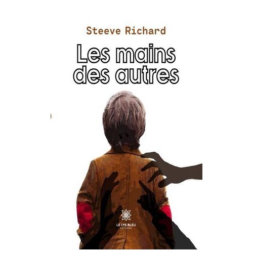 Les Mains Des Autres