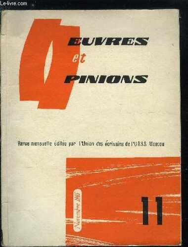 Oeuvres Et Opinions N° 83 - Auprès De Lénine Par Olga Matiouchina, Au Coeur Du Pays D Irkoustk Par Franz Taourine, Avril Par Vladimir Sapojnikov, Un Homme Nage Dans L Océan Spatial Par Evguéni(...)