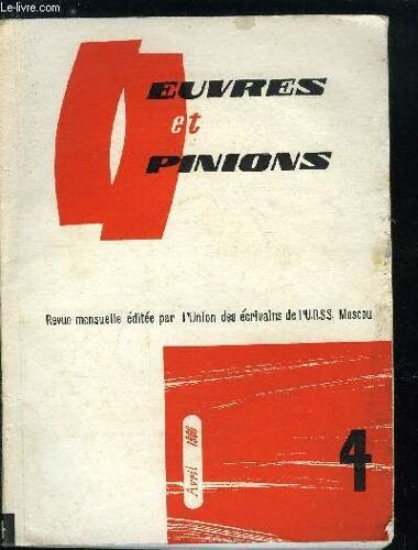 Oeuvres Et Opinions N° 88 - Un Jour Lointain Par Ivan Popov, Les Étoiles Et Le Parapluie Par Vladislav Krapivine, J Ai Quatorze An Par Nikolaï Rylenkov, Stépan Chtchipatchiov Par Sourène Gaïssarian(...)