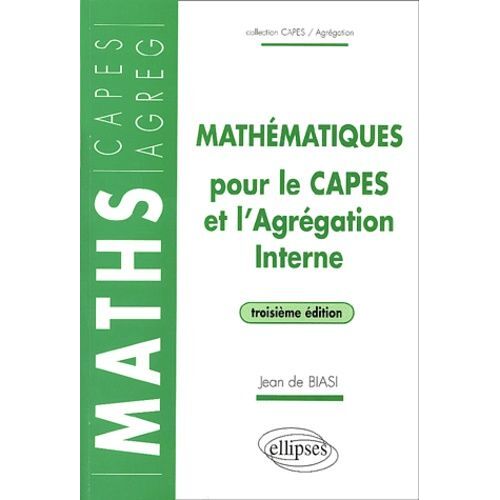 Mathématiques Pour Le Capes Et L'agrégation Interne