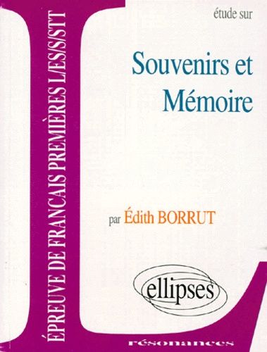 Étude Sur Souvenirs Et Mémoire