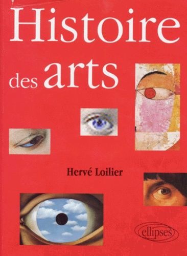 Occasion Histoire Des Arts - De La Renaissance À Nos Jours