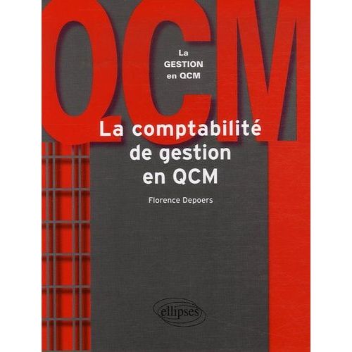 La Comptabilité De Gestion En Qcm
