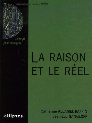 La Raison Et Le Réel