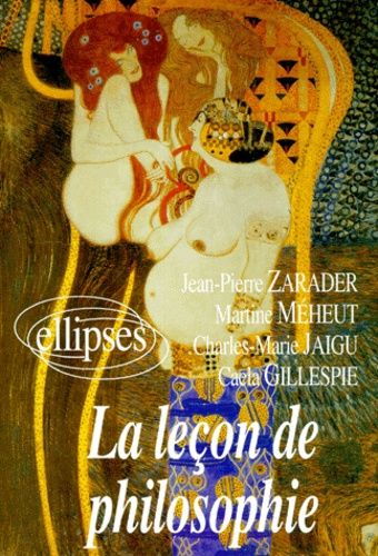 La Leçon De Philosophie Tome 1 - La Leçon De Philosophie