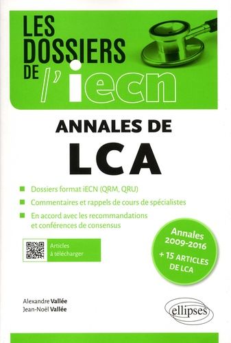 Annales De Lca - Annales 2009-2016 + 15 Articles De Lca