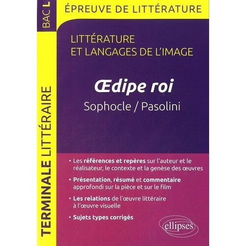 Littérature Et Langages De L'image Tle L - Oedipe Roi, Sophocle/Pasolini