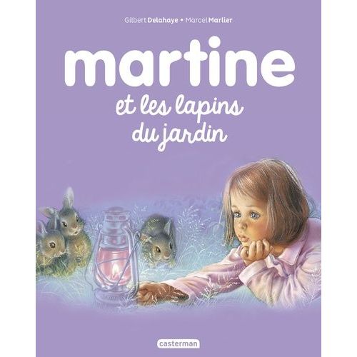 Martine - Tome 45 - Martine Et Les Lapins Du Jardin
