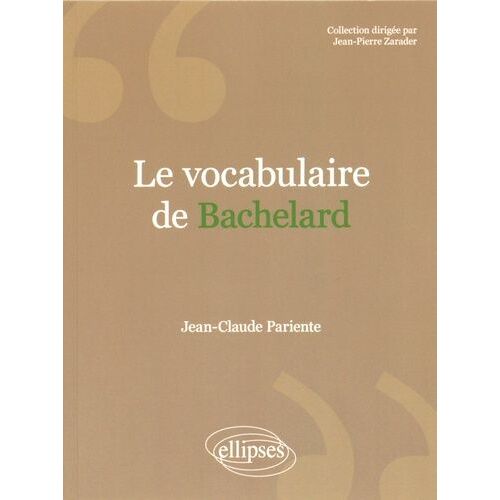 Le Vocabulaire De Bachelard