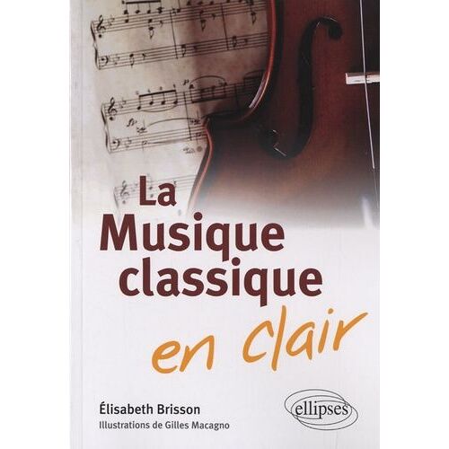 La Musique Classique En Clair