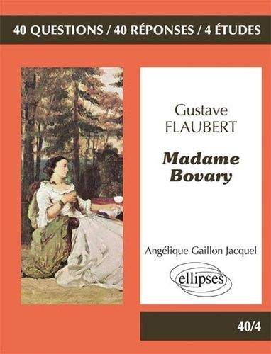 Gustave Flaubert, Madame Bovary