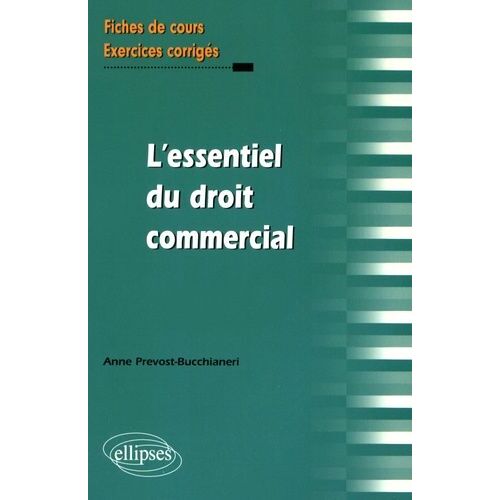 L'essentiel Du Droit Commercial