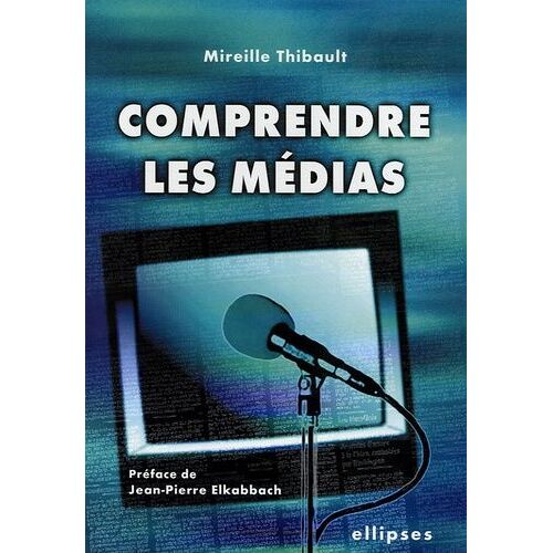 Comprendre Les Médias