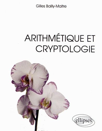 Arithmétique Et Cryptologie