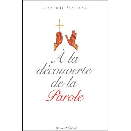 A La Découverte De La Parole