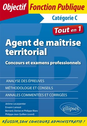 Agent De Maîtrise Territorial - Tous Les Concours Et Examens Professionnels, Catégorie C