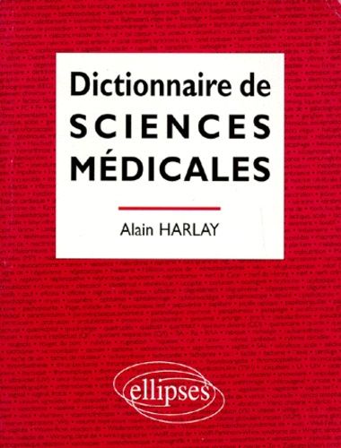 Dictionnaire De Sciences Médicales