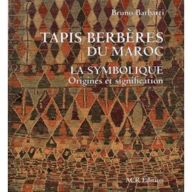 Tapis Berbères Du Maroc - La Symbolique, Origines Et Signification
