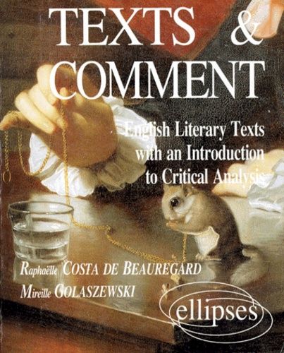 Texts And Comment - Motifs Pour Une Étude Thématique Et Comparative De Textes Anglo-Saxons