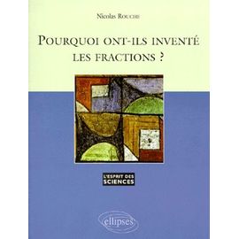 Pourquoi Ont-Ils Inventé Les Fractions ?