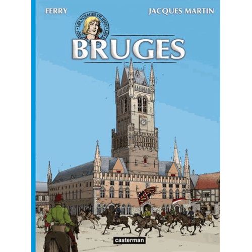 Les Voyages De Jhen - Bruges