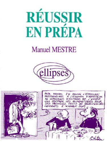 Réussir En Prépa