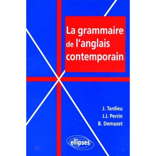 Grammaire De L'anglais Contemporain