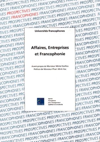 Affaires, Entreprises Et Francophonie - 25 Et 26 Novembre 1994, Ho Chi Minh Ville