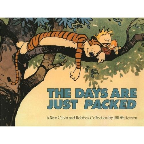 Calvin And Hobbes. The Days Are Just Packed