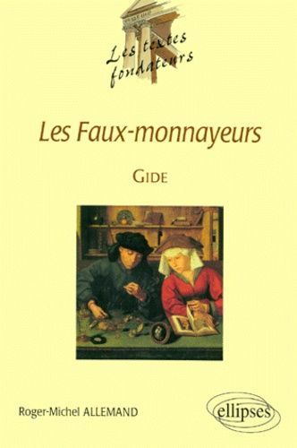 Les Faux-Monnayeurs", Gide