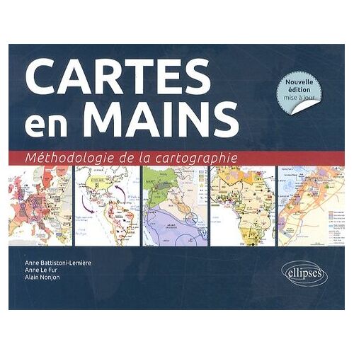 Cartes En Mains - Méthodologie De La Cartographie