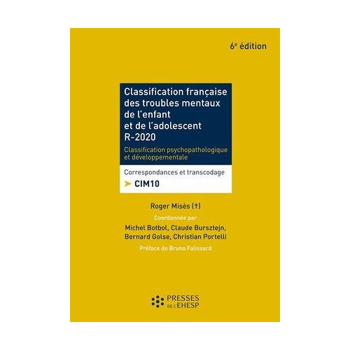 Classification Française Des Troubles Mentaux De L'enfant Et De L'adolescent - R 2020
