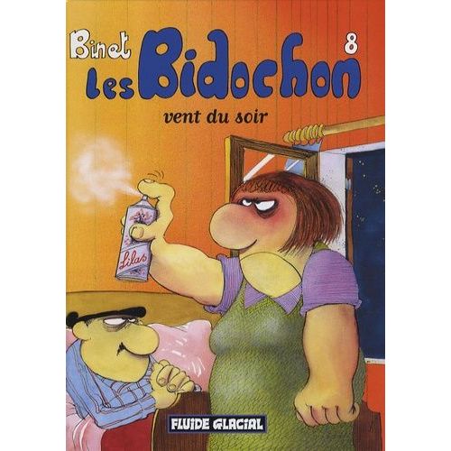 Les Bidochon Tome 8 - Vent Du Soir