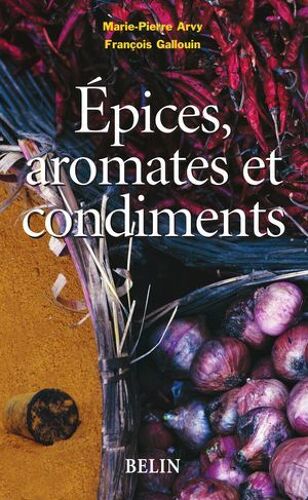 Épices, Aromates Et Condiments