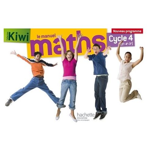 Mathématiques 5e - 4e - 3e Cycle 4 Kiwi - Livre De L'élève - Edition 2016