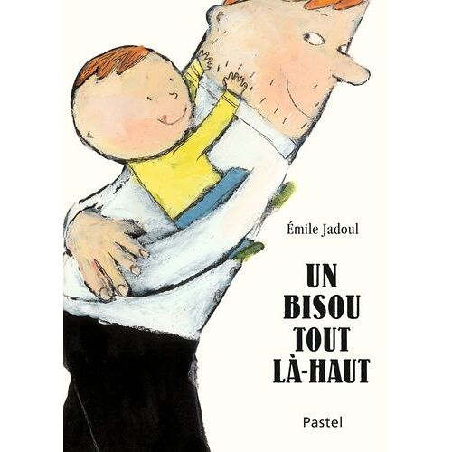 Un Bisou Tout Là-Haut