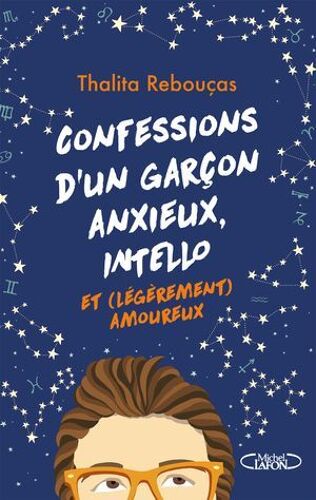Confessions D'un Garçon Anxieux, Intello Et (Légèrement) Amoureux - Tome 2