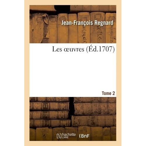 Les Oeuvres Tome 2