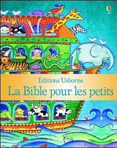 La Bible Pour Les Petits