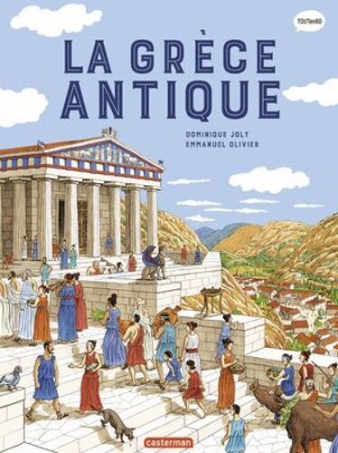 L'histoire Du Monde En Bd - La Grèce Antique