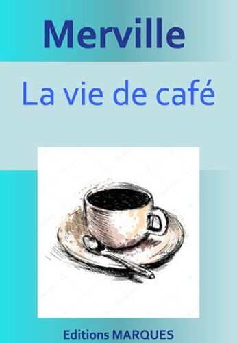 La Vie De Café