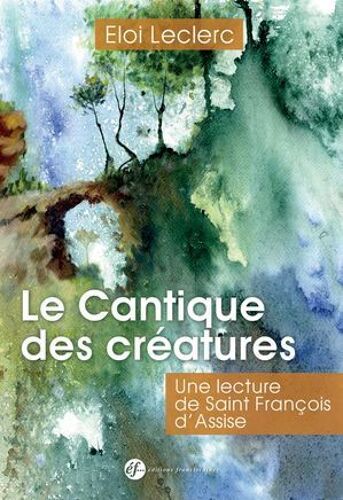 Le Cantique Des Créatures