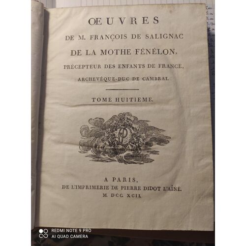 Oeuvres De M.Francois De Salignac De La Mothe Fenelon-Tome Huitieme-Imp.Didot 1792