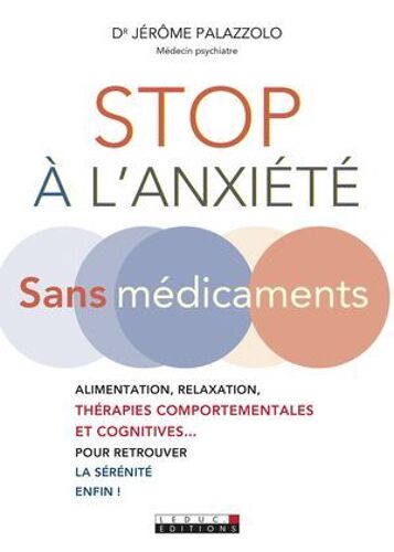 Stop À L'anxiété Sans Médicament