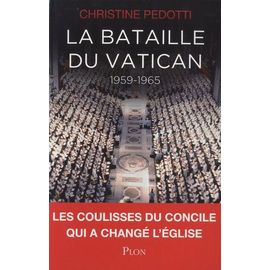 La Bataille Du Vatican 1959-1965