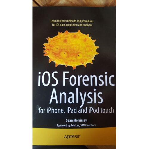 Ios Forensic Analysis