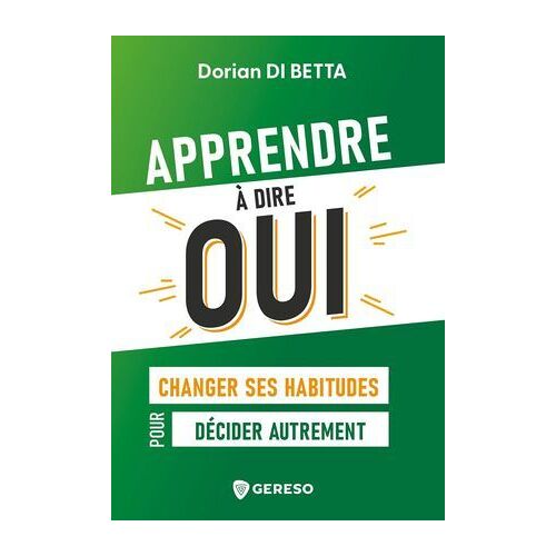 Apprendre À Dire Oui